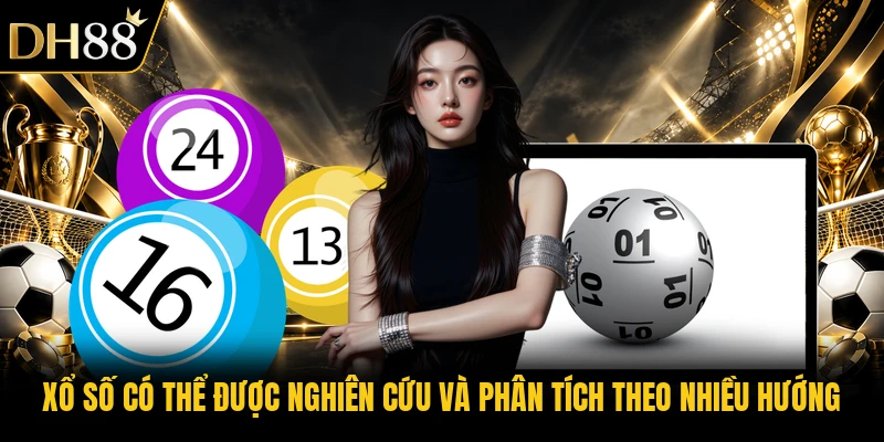 Xổ số có thể được nghiên cứu và phân tích theo nhiều hướng